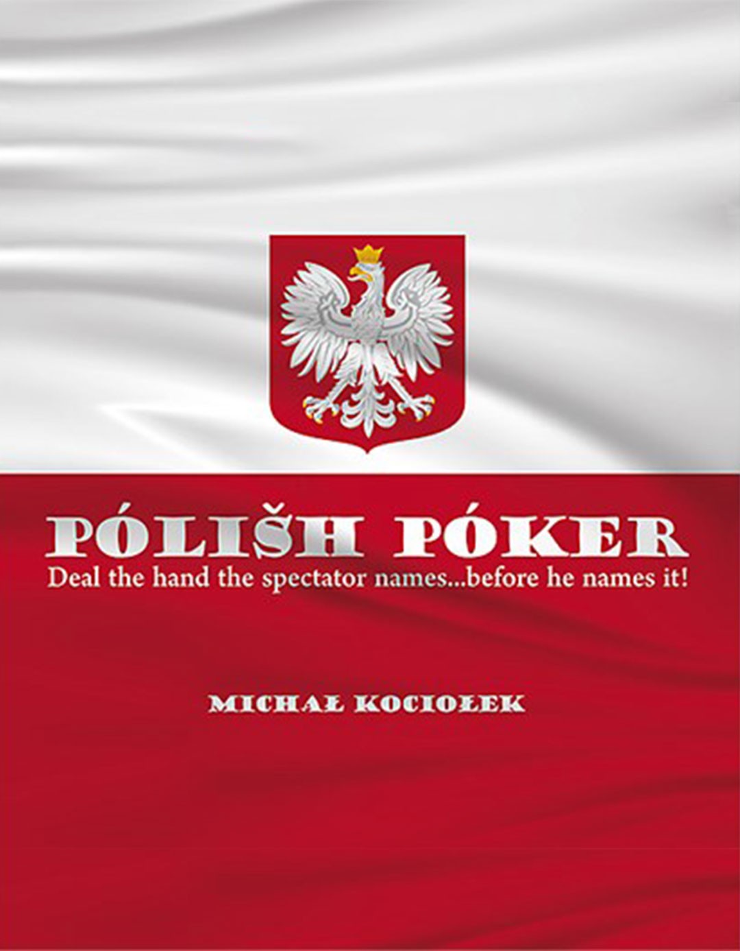 Polish Poker by Michal Kociolek
