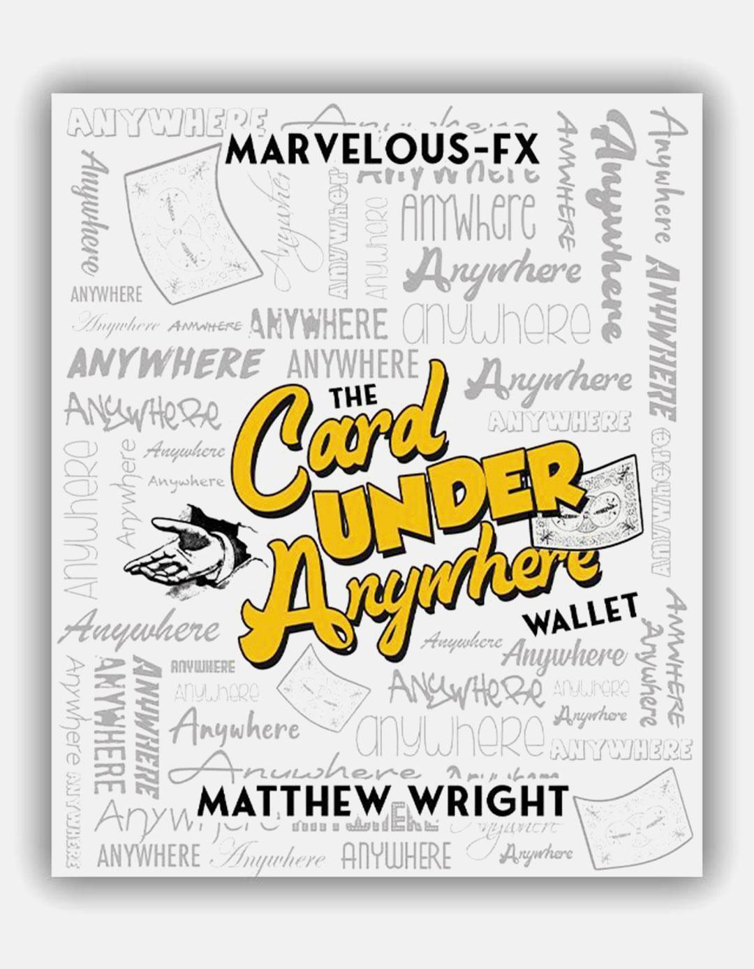 The Card Under Anywhere Wallet by Matthew Wright